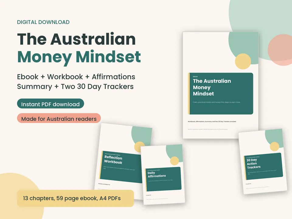 The Australian Money Mindset bundle: the ebook cover with the reflection workbook, daily affirmations and 30 day action trackers, in soft sage, coral and gold.